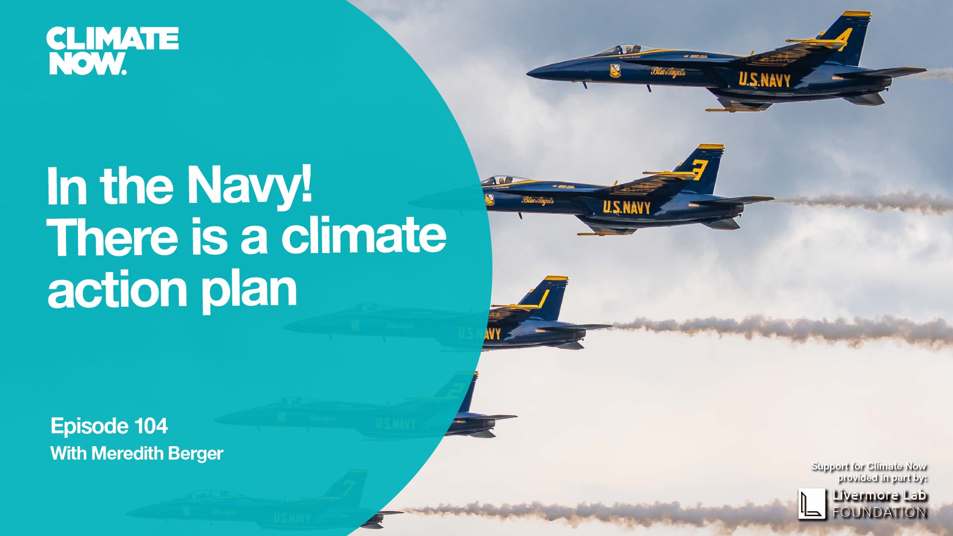 In the Navy! There is a climate action plan | Climate Now